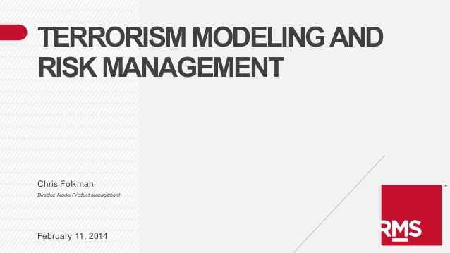 Raas Cat: Raas Terrorism Modeling Risk Management Presented At The Raas Cat Modeling Conference Breed